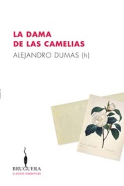 "La dama de las camelias" de Alejandro Dumas (hijo)