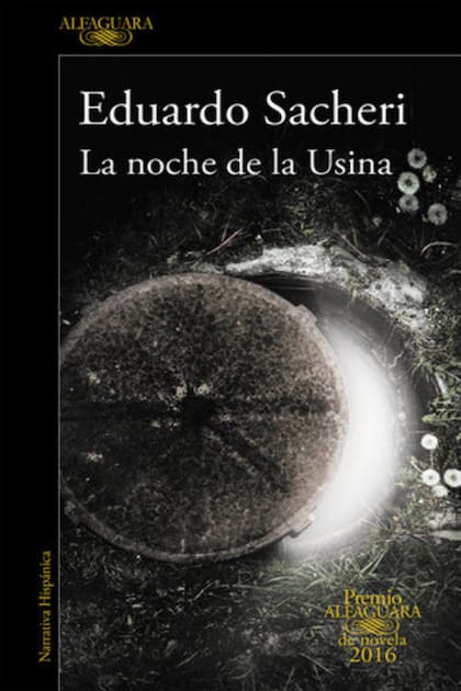 "La noche de la Usina" de Eduardo Sacheri