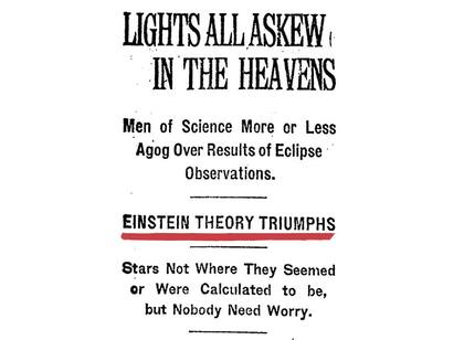 "La teoría de Einstein triunfa", decía la portada de New York Times publicada el 15 de noviembre de 1919.