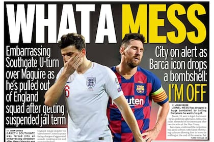 "Qué desastre", publica el medio inglés Mirror Sport ante la salida de Messi de Barcelona y por el escándalo del capitán de Manchester United Harry Mguire