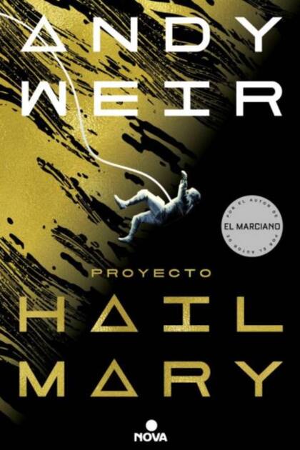 Andy Weir fascinó a Bill Gates con su novela El marciano, y ahora lo cautivó con esta nueva obra, Proyecto Ave María