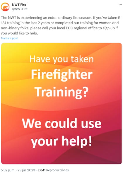 Ante el aumento de los incendios forestales, el cuerpo de bomberos de los Territorios del Noroeste hizo un llamado a los voluntarios con conocimientos específicos en el manejo del fuego