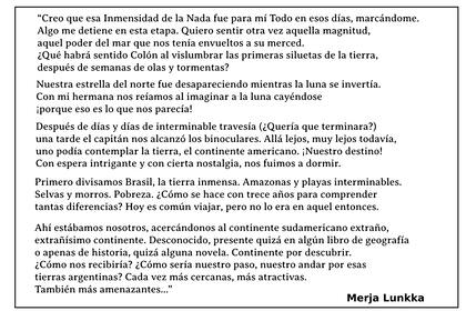 Aquellos días lejanos del año 1962 quedaron plasmados en sus memorias, en las cuales incluso narró las sensaciones de su primer avistaje del territorio latinoamericano, luego de seis semanas en barco.