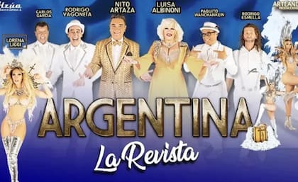 Argentina, la revista. Obra teatral con Nito Artaza a la cabeza
