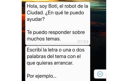 Al agregar el número de contacto, "Boti" da la bienvenida e invita a hacerle una consulta. Enseguida, aclara, que puede responder sobre muchos temas y brinda opciones