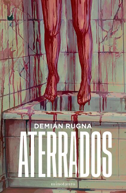 "Aterrados", de Demian Rugna