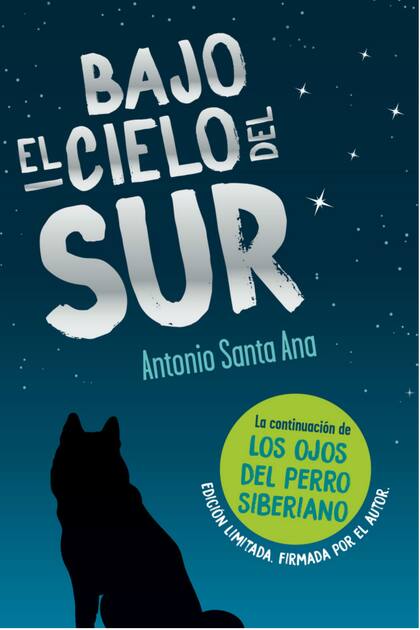 Bajo el cielo del sur, de Antonio Santa Ana