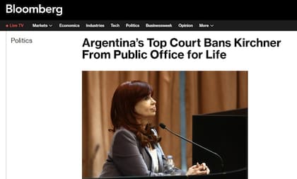 Bloomberg hizo foco en la inhabilitación de cargos públicos de por vida que enfrenta la expresidente