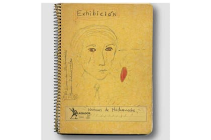 La libreta se titula "Exhibición" y tiene en la portada un dibujo y una frase ("Noticias de Medianoche") de puño y letra del autor de Los detectives salvajes