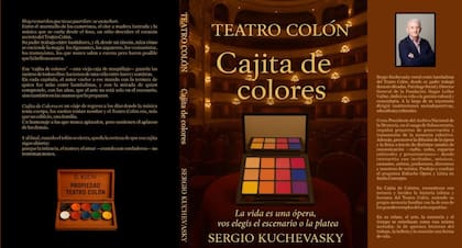 Cajita de colores, el libro de Sergio Kuchevasky sobre su infancia en el Teatro Colón