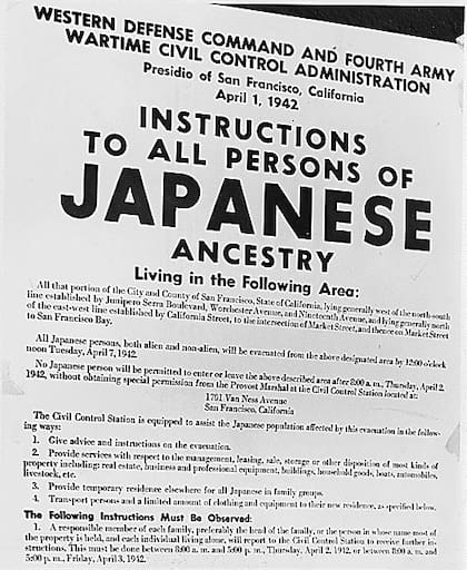 Cartel oficial que anunciaba: “Instructions to all persons of Japanese ancestry”, ordenando su evacuación forzada. San Francisco, 1942