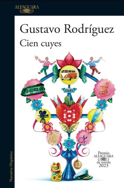 Cien cuyes ganó el premio Alfaguara de novela 2023