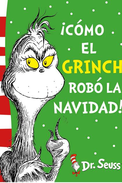 ¡Cómo el Grinch robó la Navidad!