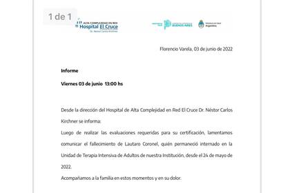 Comunicado oficial del Hospital El Cruce, donde estaba internado