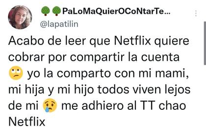 Con emojis de tristeza, una usuaria de Netflix apuntó en contra de la decisión que tomaron