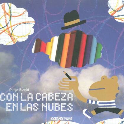 Con la cabeza en las nubes, de Bianki e ilustradores invitados