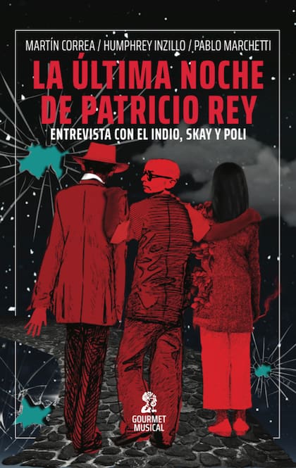 Con portada de Alfonso Barbieri, La última noche de Patricio Rey alcanzó su segunda edición en dos meses