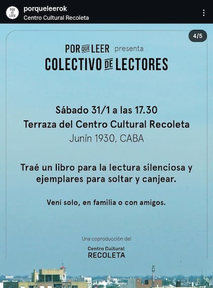 Convocado por Por Qué Leer, el Colectivo de Lectores realizará una nueva edición este sábado 31 de enero, a las 17.30, en la terraza del Centro Cultural Recoleta, con una propuesta abierta de lectura silenciosa e intercambio de libros