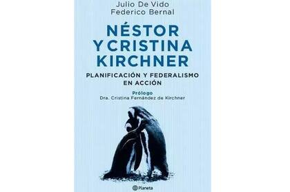 Federico Bernal escribió un libro junto a Julio De Vido. El prólogo lo hizo la vicepresidenta, que mencionó al bioquímico en Sinceramente y el día de la estatización de YPF.