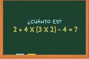 ¿Cuánto es 2 + 4 x (3 x 2) – 4? Animate a resolver este cálculo matemático sin calculadora en menos de 30 segundos
