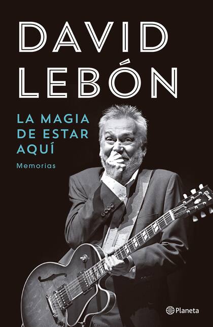 David Lebón presentó su nuevo libro: "La magia de estar aquí" (Editorial Planeta)