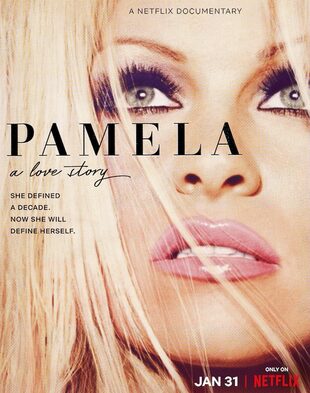 "Definió una época. Ahora se define a ella misma". Así se anuncia el documental sobre Pamela. 