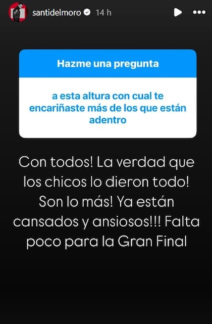 Del Moro se abstuvo a la hora de elegir un favorito dentro de la casa