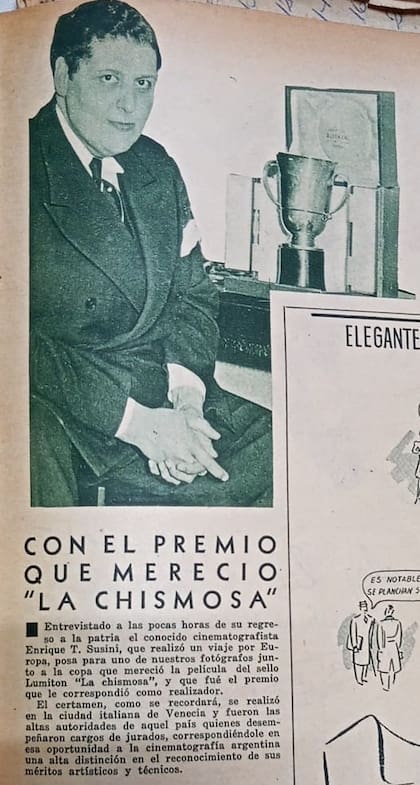 Desde los 40, Enrique Susini se dedicó a escribir teatro y cine; una de sus películas ganó el primer premio en el Festival de cine de Venecia con "La Chismosa"