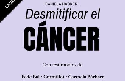 Desmitificar el cáncer, un libro gratuito con reflexiones y testimonios para atravesar mejor la enfermedad