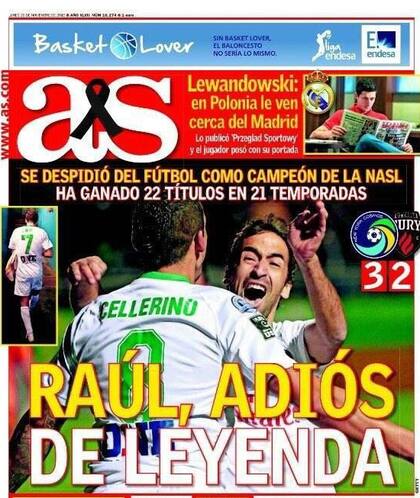 Diciembre de 2015: la tapa del diario As, de España, el día del retiro de Raúl, con el acompañamiento de un héroe inesperado
