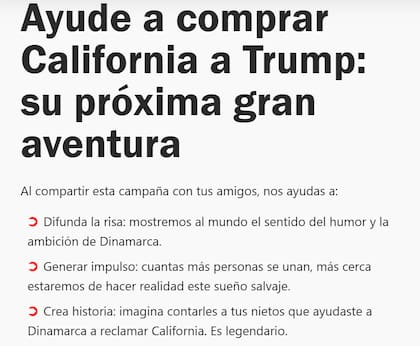 "Difunda la risa", se lee en unos de lo avisos del portal denmarkification.com, que bromea con hacer una recolecta para comprar California.