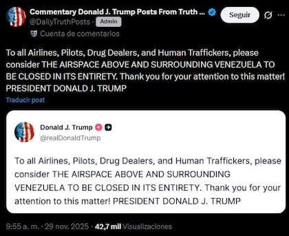Donald Trump anunció en redes sociales que el espacio aéreo de Venezuela permanecerá “cerrado en su totalidad”