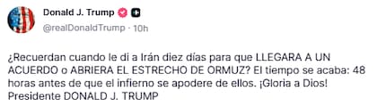 Donald Trump publicó un mensaje en Truth Social en el que señaló que a Irán le quedan 48 horas para llegar a un acuerdo o abrir el estrecho de Ormuz