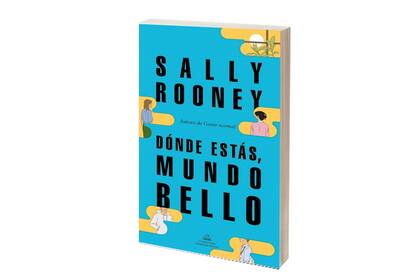 "Dónde estás, mundo bello", Sally Rooney