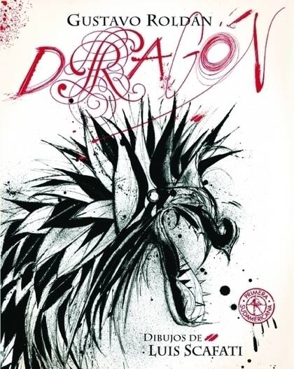 Dragón, un clásico de Roldán publicado hace más de 20 años