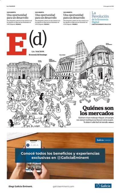 Economía del domingo. Más secciones, más páginas y más información. Se suman las investigaciones de The Economist, y continúan las miradas de Silvia Stang y Sebastián Campanario, entre otros