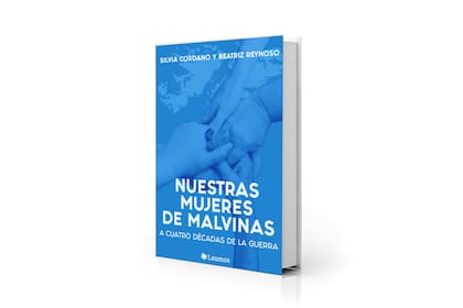 Edición digital de "Nuestras mujeres de Malvinas", de Beatriz Reynoso y Silvia Cordano