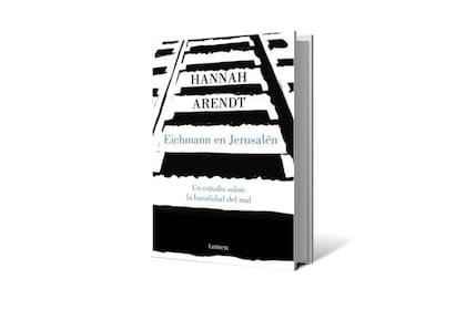 Eichmann en Jerusalén
Hannah Arendt
Lumen