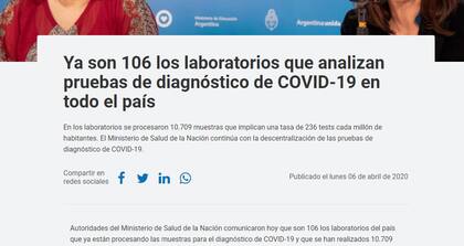 El 6 de abril de 2020 el Ministerio de Salud anunció en su página oficial que ya eran 106 los laboratorios que procesaban muestras COVID19