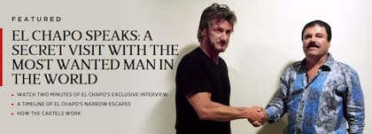El actor Sean Penn junto al "Chapo" Guzmán