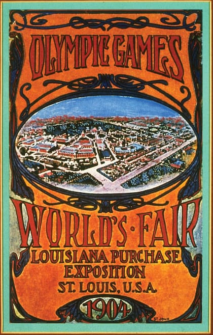 El afiche de la Feria Internacional de Saint Louis, en 1904, que albergó también a los Juegos Olímpicos