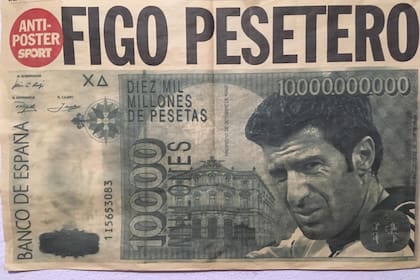 El diario Sport, de Barcelona, en alusión al cambio de vereda de Luis Figo, en ocasión de su pase a Real Madrid, en 2000