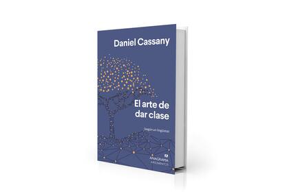 "El arte de dar clase (según un lingüista)" ya está en las librerías argentinas