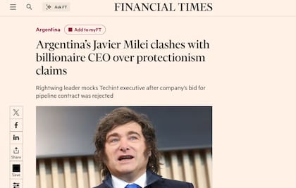 El artículo de Financial Times sobre la pelea entre Milei y Rocca