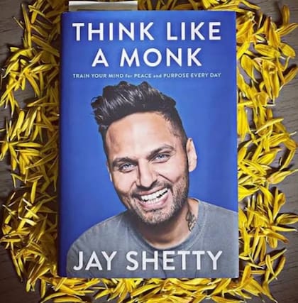 El best seller de Jay Shetty, "Piensa como un monje: Entrena tu mente para la paz interior y consigue una vida plena"