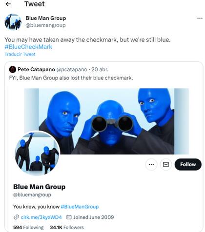El Blue Man Group ironizó con el color: "Nos habrán quitado la verificación, pero seguimos siendo azules"