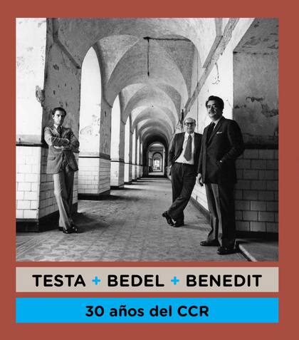 El catálogo de la muestra de Testa, Bedel y Benedit, exhibida en la sala Cronopios  al cumplirse 30 años del Centro Cultural Recoleta