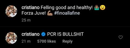 El comentario de la polémica: "PCR IS BULLSHIT", escribió Ronaldo en su Instagram