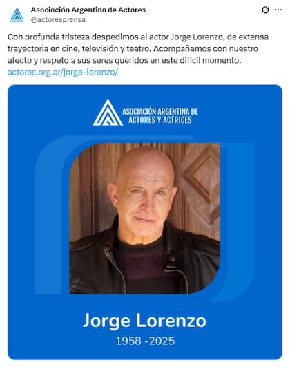 El comunicado de la Asociación Argentina de Actores sobre la muerte de Jorge Lorenzo
