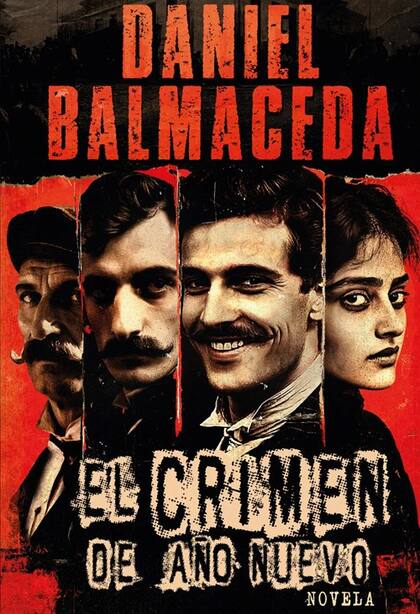 "El crimen de año nuevo", de Daniel Balmaceda